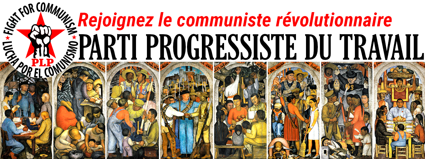 Join the Revolutionary Communist Progressive Labor Party